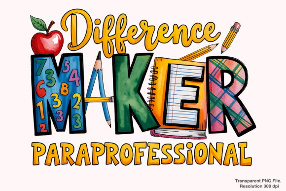 Difference Maker Paraprofessional PNG: A Design Asset for Impactful Visuals