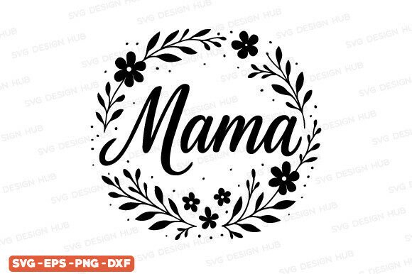 Elevate Your Designs: Floral Mother's Day SVG & PNG Assets